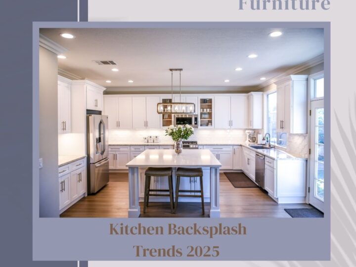 Kitchen Backsplash Trends 2025 – Best Designs, Textures & Finishes