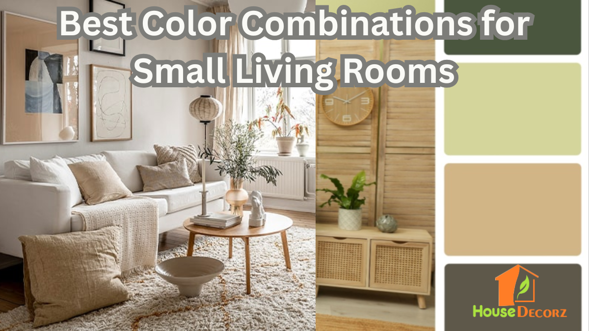 Best Color Combinations for Small Living Rooms