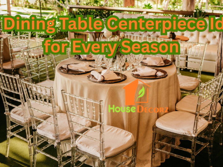 DIY Dining Table Centerpiece Ideas for Every Season