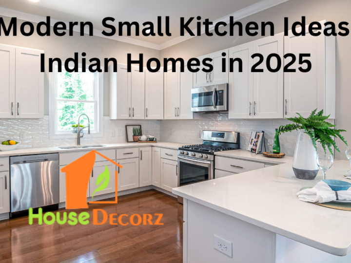 10 Modern Small Kitchen Ideas for Indian Homes in 2025