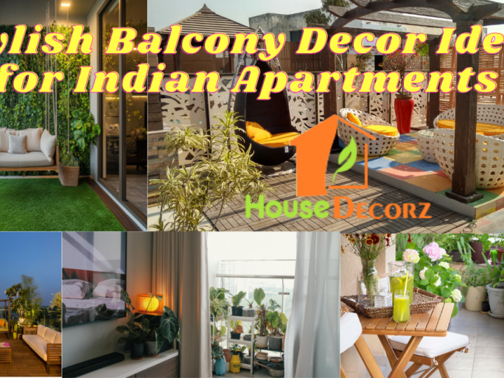 Stylish Balcony Decor Ideas for Indian Apartments