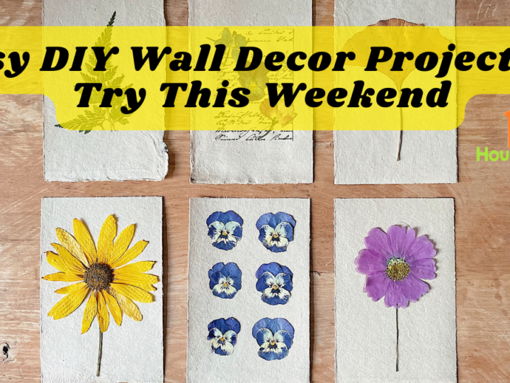 Easy DIY Wall Decor Projects to Try This Weekend