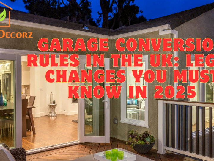 Garage Conversion Rules in the UK: Legal Changes You Must Know in 2025