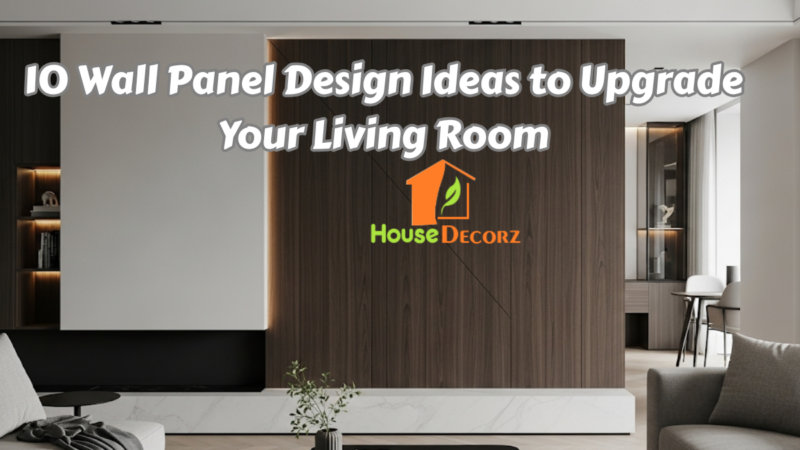 10 Wall Panel Design Ideas to Upgrade Your Living Room